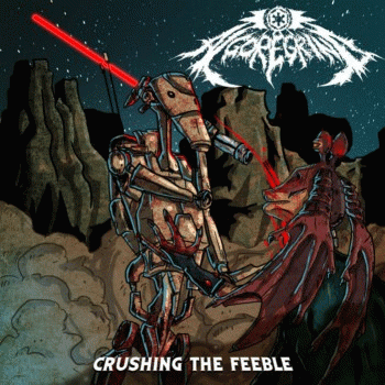 Al Goregrind : Crushing the Feeble